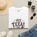 She's From Texas T-Shirt — Brenham
