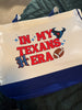 In my Texas Era Bag