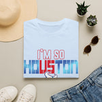 I'm So Houston T-Shirt — Retro Houston Texans Football Fan Tee